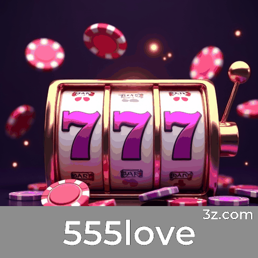 555love: A Plataforma de Apostas com Segurança e Serviços Profissionais
